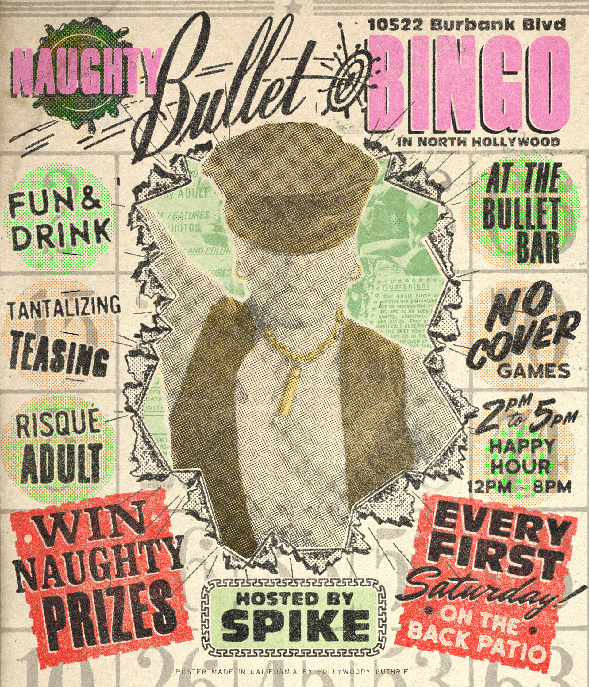 THE BULLET BAR Presents NAUGHTY BULLET BINGO Hosted by SPIKE: Every first Saturday from 2:00 PM to 5:00 PM! Win NAUGHTY PRIZES! No cover.