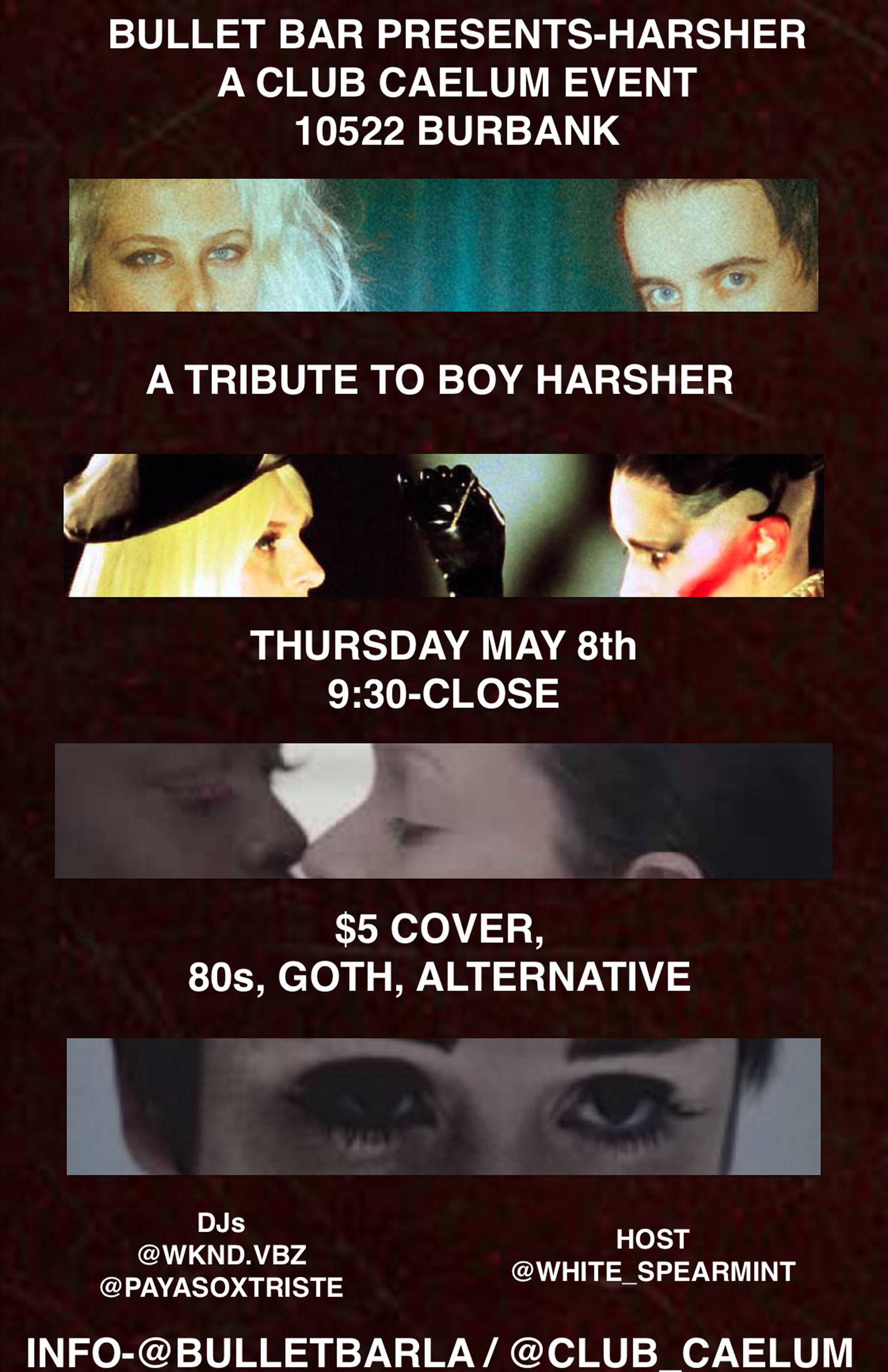 THE BULLET BAR Presents CLUB CAELUM: HARSHER A TRIBUTE TO BOY HARSHER: Thursday, 05/08/25 from 9:30 PM to Close. 80s, Goth, Alternative. $5 cover.