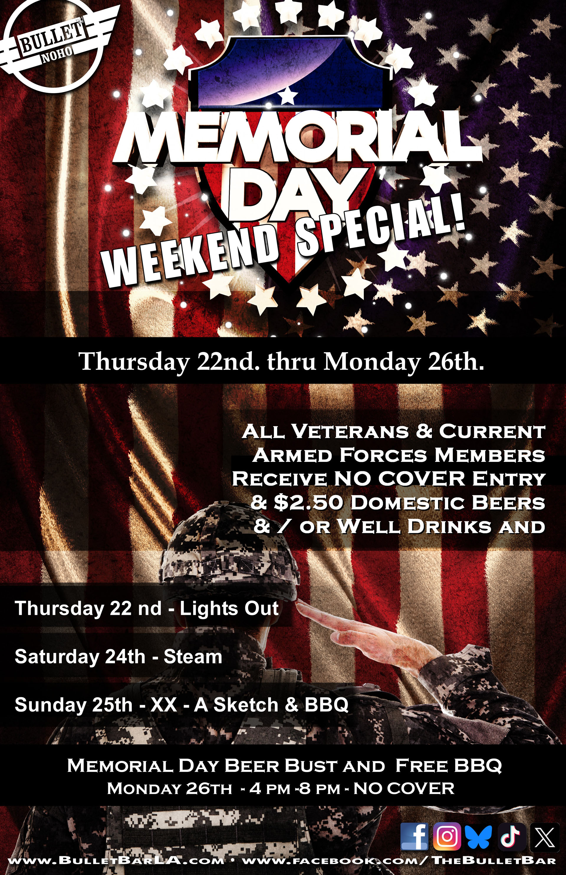 Memorial Day Weekend at The Bullet Bar! 05/23/25 - 05/26/25