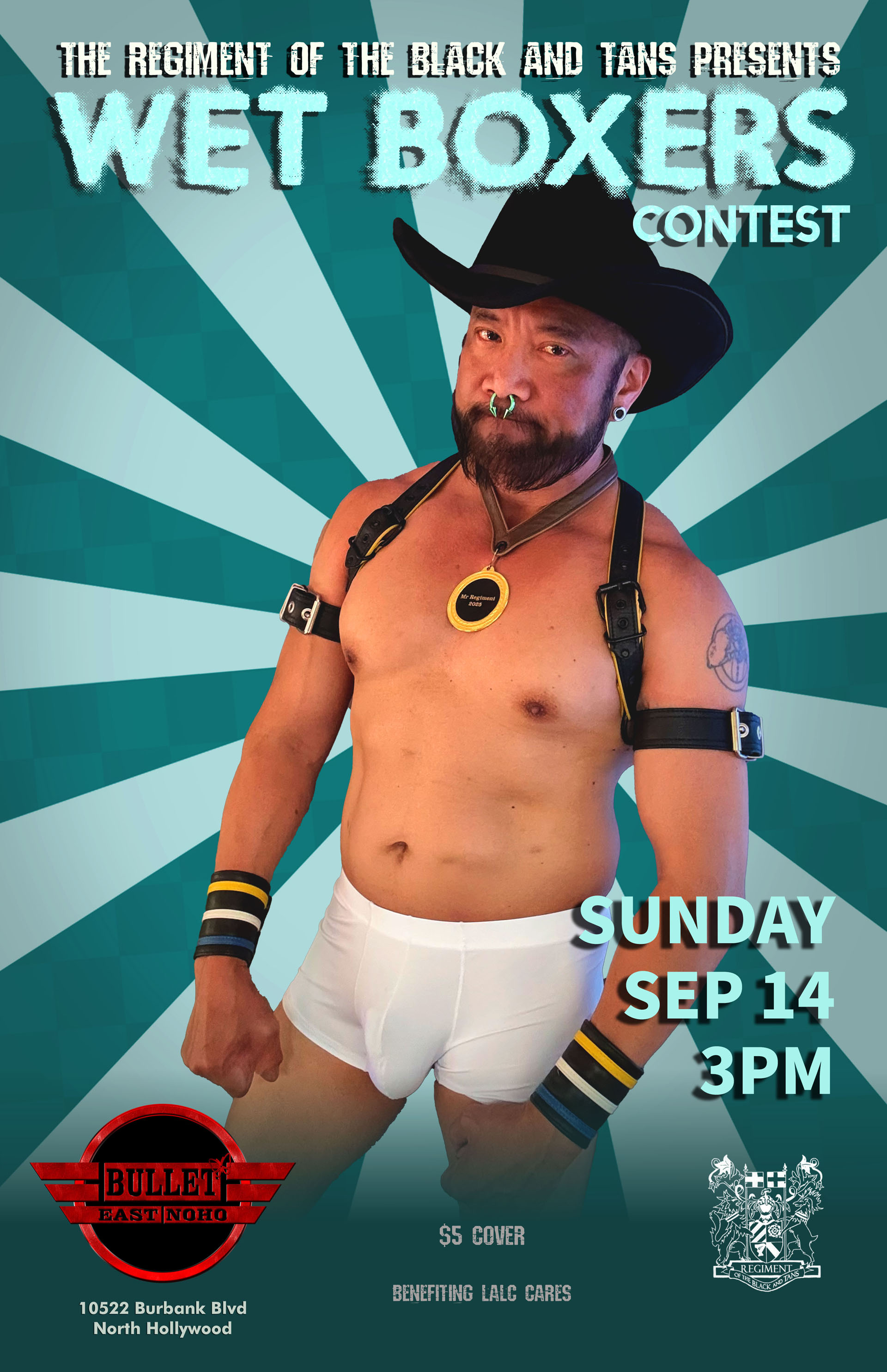 The Regiment of The Black and Tans presents their Annual WET BOXERS CONTEST at The Bullet Bar: Sunday, 09/14/25 at 3:00 PM! $5 Cover Benefiting The Regiment Fund for LALC CAReS.