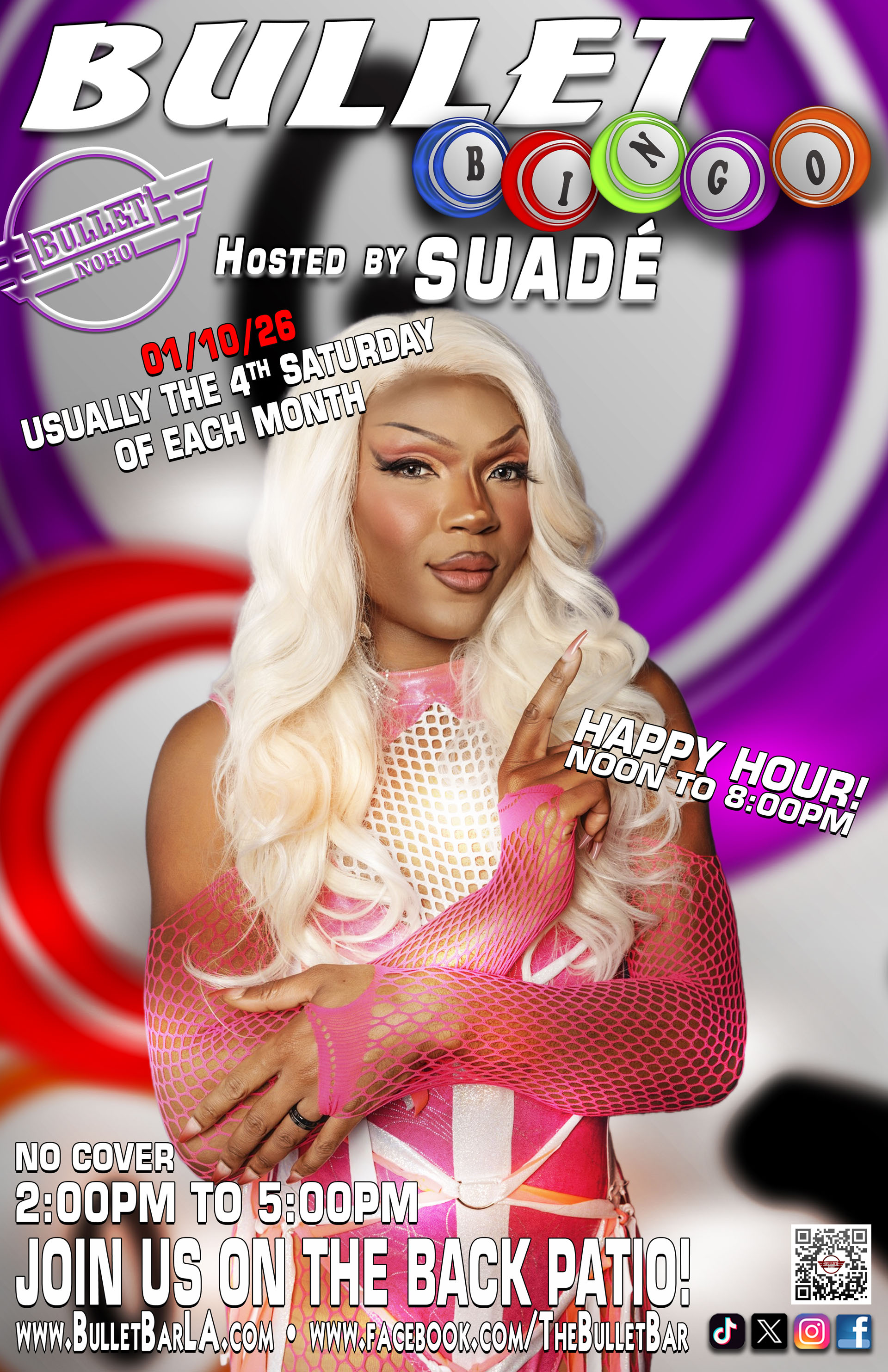 The Bullet Bar Presents BULLET BINGO Hosted by SUADÉ: Saturday,01/10/26 at 2:00 PM on our back patio! No cover.