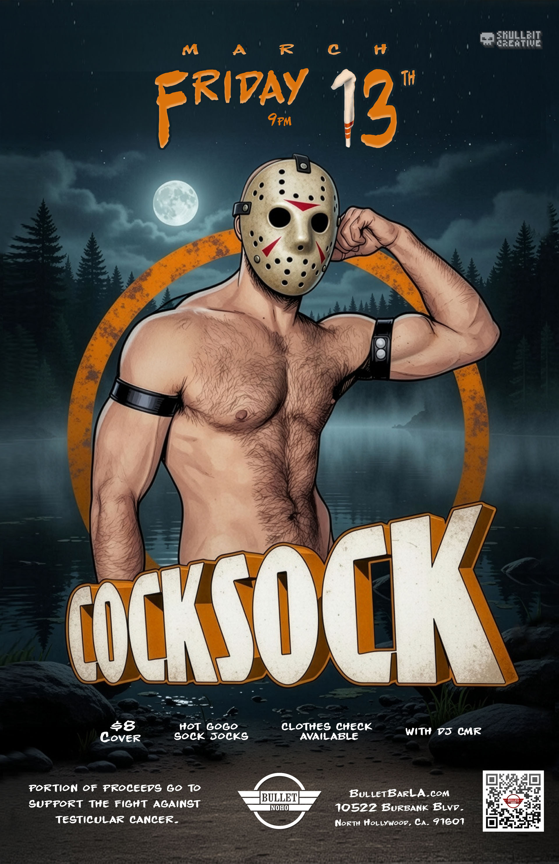 THE BULLET BAR & SKULLBIT CREATIVE Present COCKSOCK: Friday, 03/13/26 at 9:00 PM. Featuring DJ CMR! $8 cover. Clothes Check available. A portion of the proceeds will go to benefit research for testicular cancer.