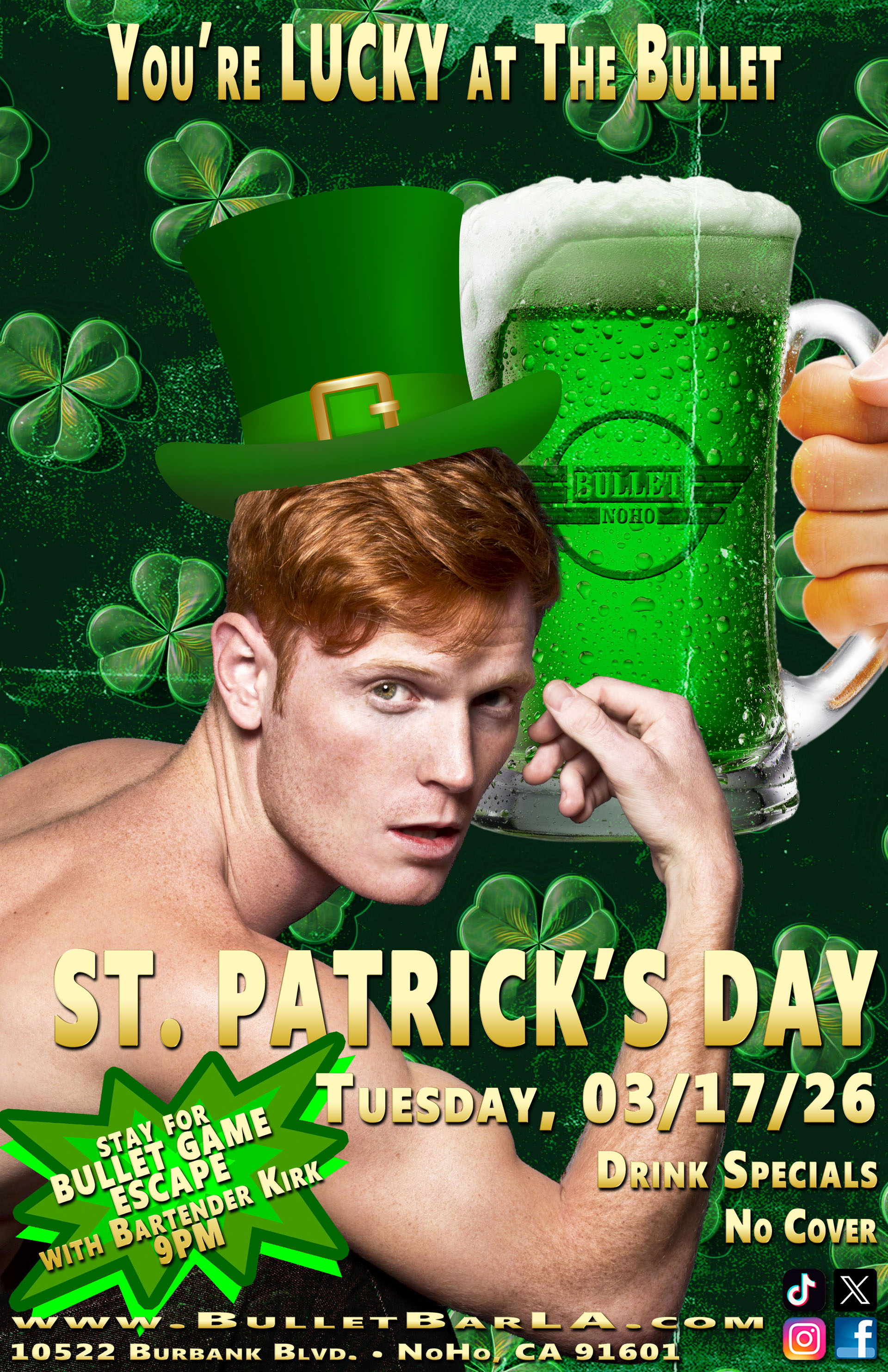 The Bullet Bar Celebrates St. Patrick's Day: Tuesday, 03/17/26! Drink Specials! No cover.