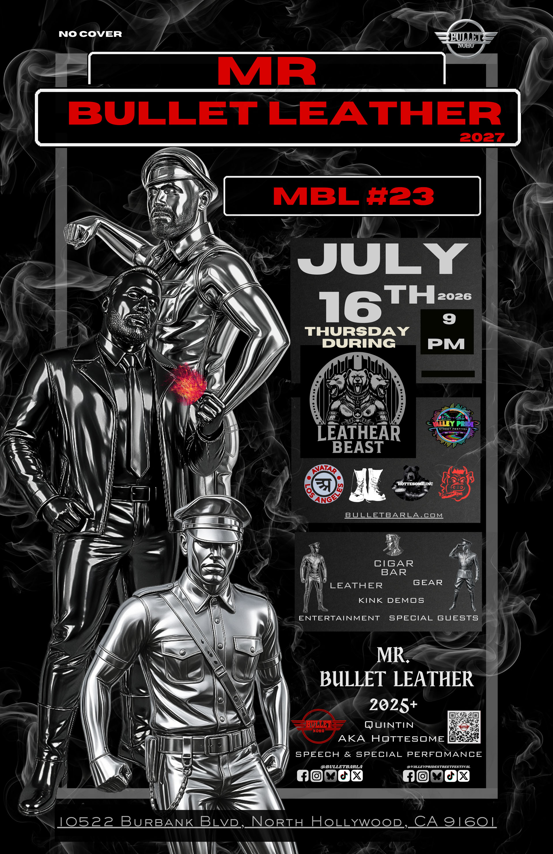 MR. BULLET LEATHER 2027: Thursday, 07/16/26 at 9:00 PM. No cover.