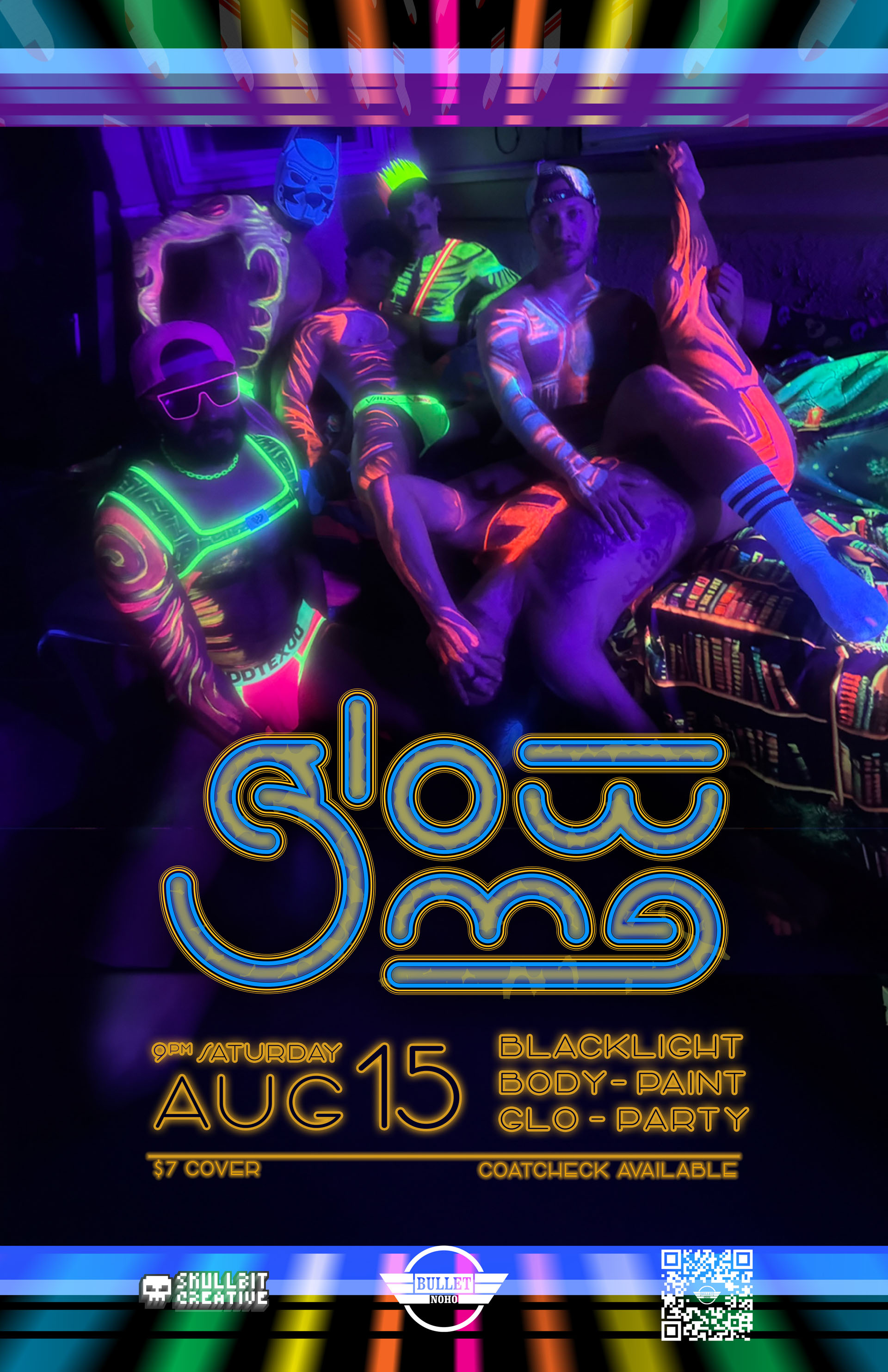 THE BULLET BAR & SKULLBIT CREATIVE Present GLOW ME + DJ GLEN COCO: Saturday, 08/15/26 at 9:00 PM. $7 cover.